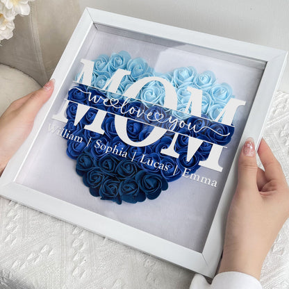 Mom We Love You - Personalized Flower Shadow Box - Gift For Mom